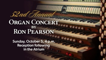 Ron Pearson's 52nd Annual Organ Concert
