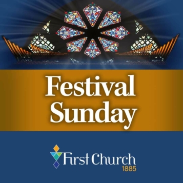 Worship FESTIVAL SUNDAY